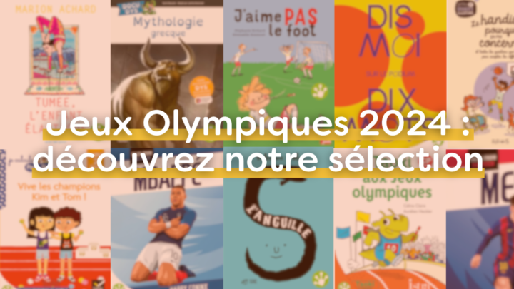 Jeux Olympiques : la sélection